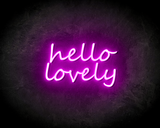 HELLO LOVELY neon sign - LED Neon Leuchtreklame_