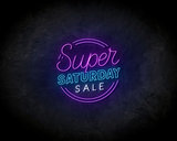 Super Saturday neon sign - LED Neon Reklame_