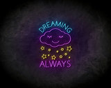 Always dreaming neon sign - LED Neon Reklame_