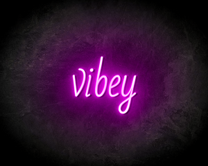 VIBEY neon sign - LED Neon Leuchtreklame VIBEY neon sign - LED Neon Leuchtreklame