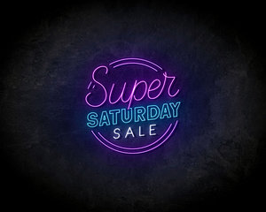 Super Saturday neon sign - LED Neon Reklame Super Saturday neon sign - LED Neon Reklame