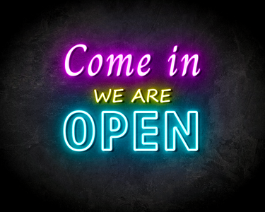 COME IN OPEN neon sign - LED Neon Leuchtreklame