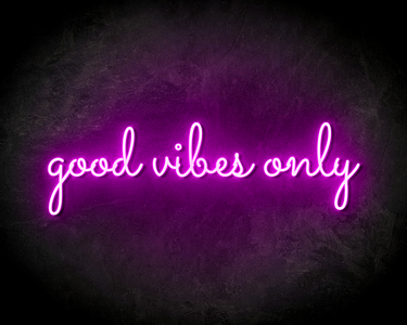 GOOD VIBES ONLY neon sign - LED neon reclame bord