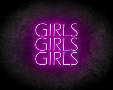 GIRLS GIRLS GIRLS neon sign - LED Neon Leuchtreklame