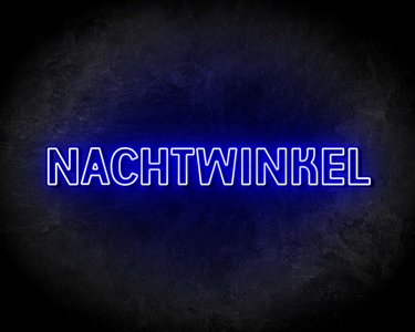 NACHTWINKEL neon sign - LED Neon Reklame