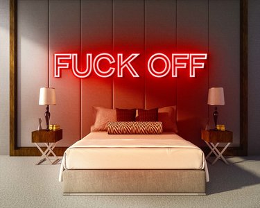 FUCK OFF neon sign - LED Neon Leuchtreklame