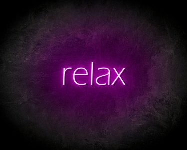 Relax - LED Neon Leuchtreklame